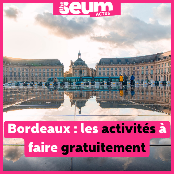 Activités gratuites Bordeaux