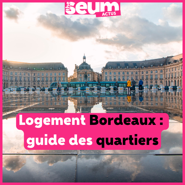 guide logement Bordeaux