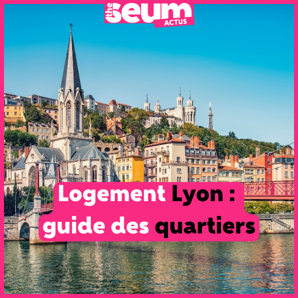 Guide logement Lyon